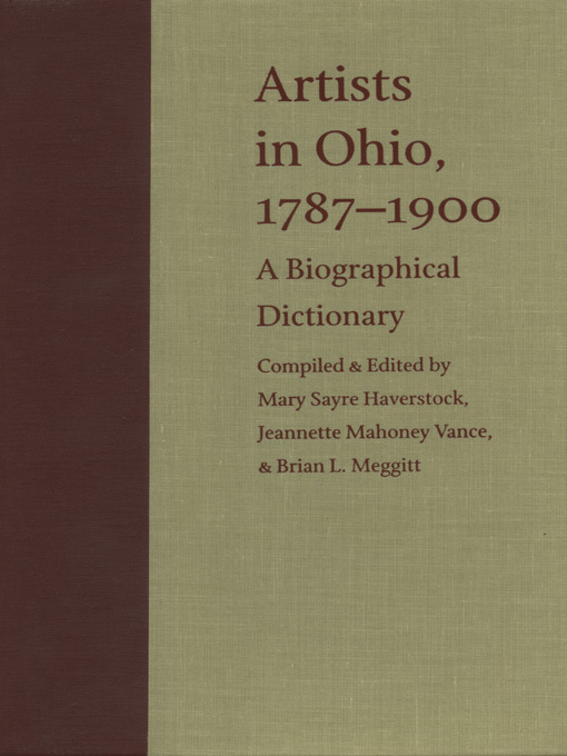 Title details for Artists in Ohio, 1787-1900 by Brian L. Meggitt - Available